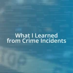 What I Learned from Crime Incidents
