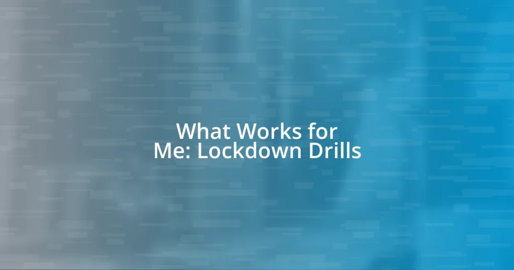 What Works for Me: Lockdown Drills
